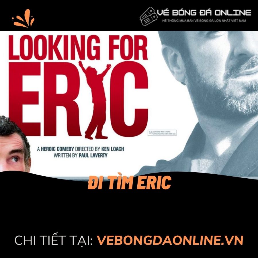 phim về bóng đá - Đi tìm Eric